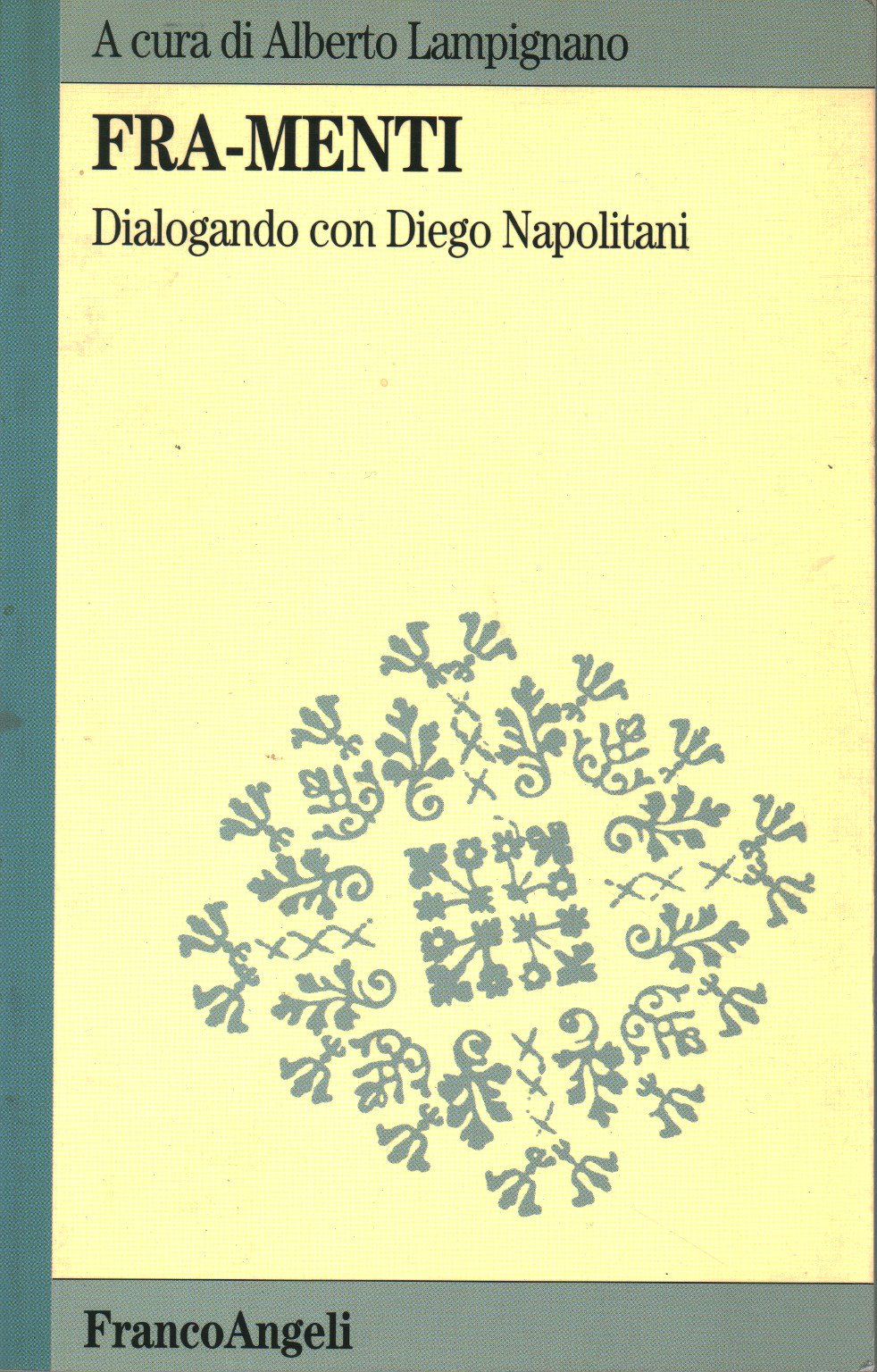 Fra-menti, Alberto Lampignano