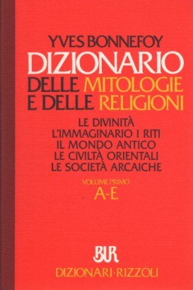 Dizionario delle mitologie e delle religioni (3 Volumi)