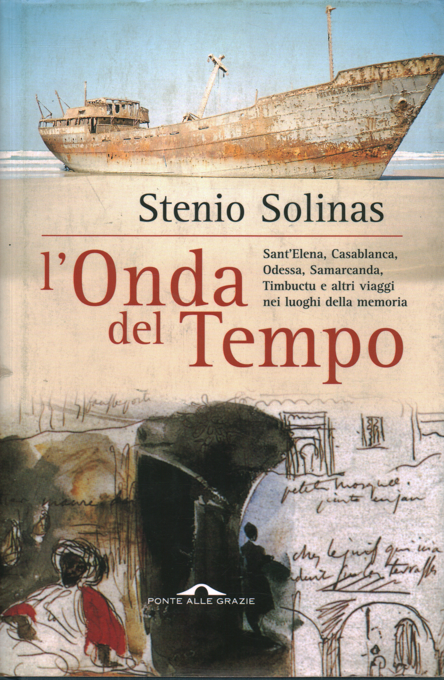 L onda del tempo, Stenio Solinas