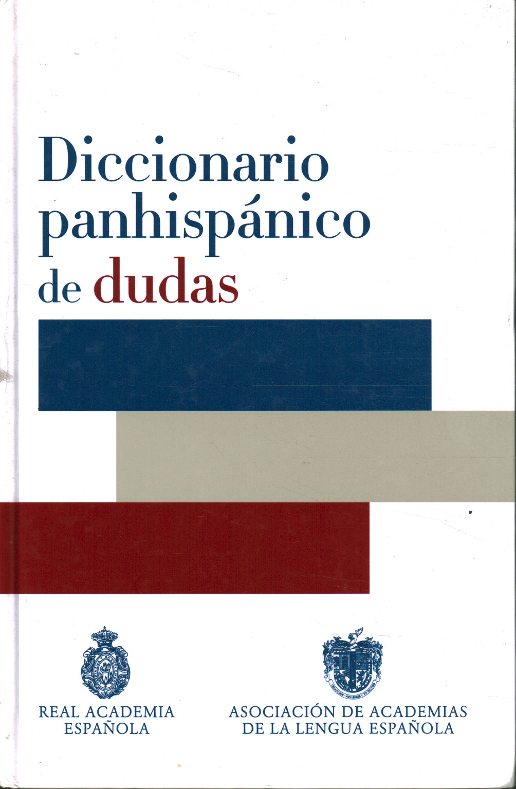 Panhispánico diccionario de dudas