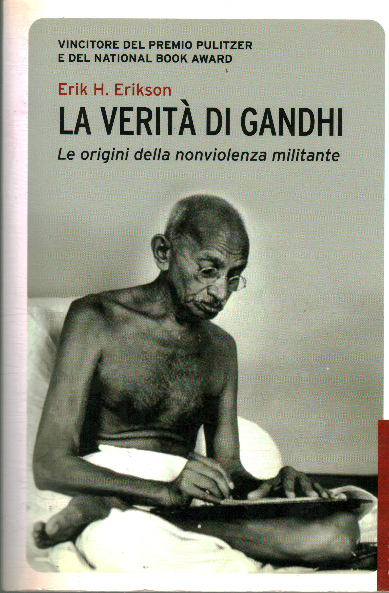 La verdad de Gandhi, Erik H. Erikson