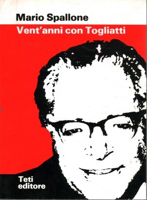 Vent'anni con Togliatti