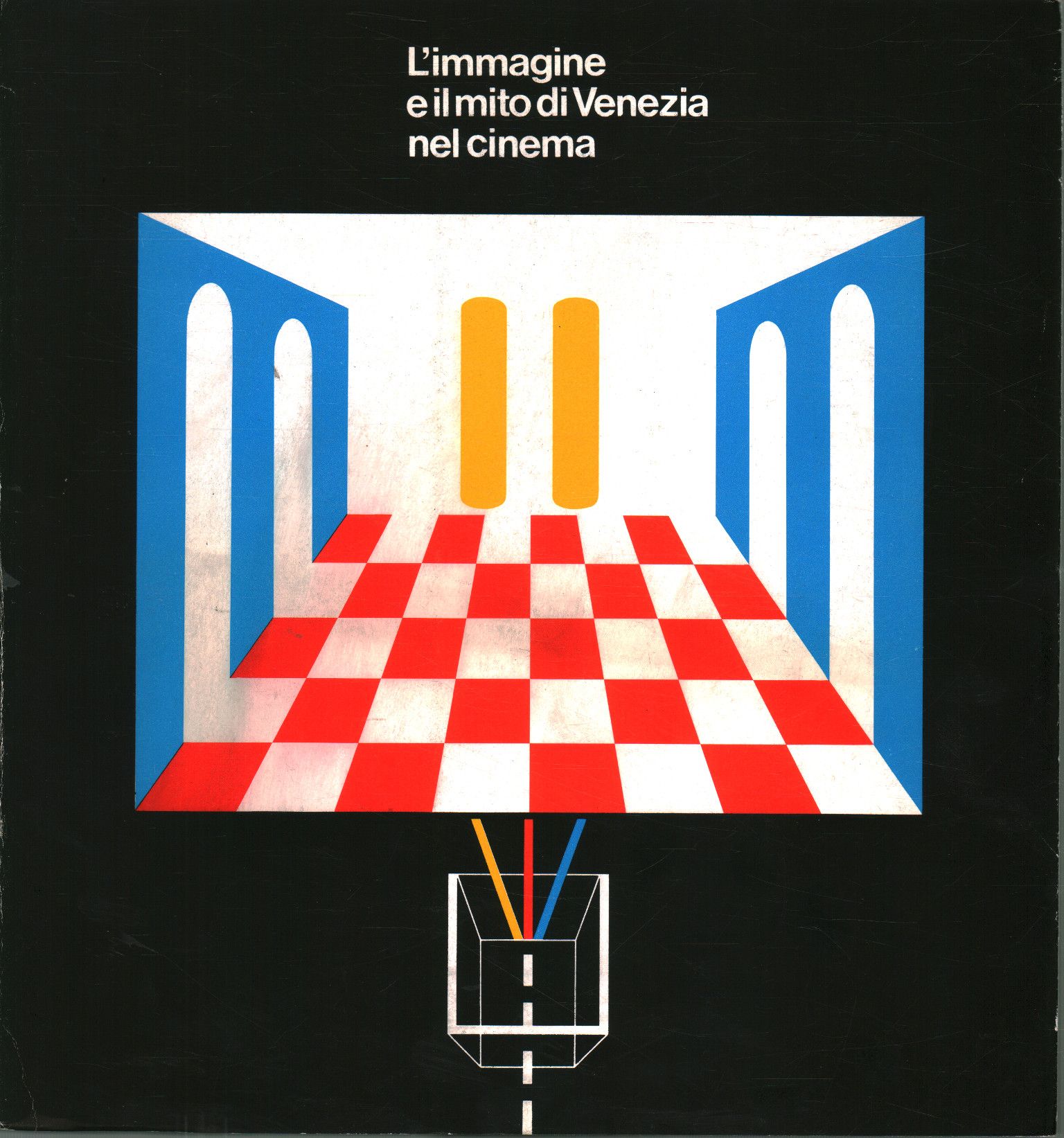 The image and the myth of Venice in cinema, AA. VV.