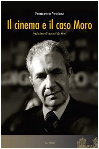 Cinema and the Moro case, Francesco Ventura