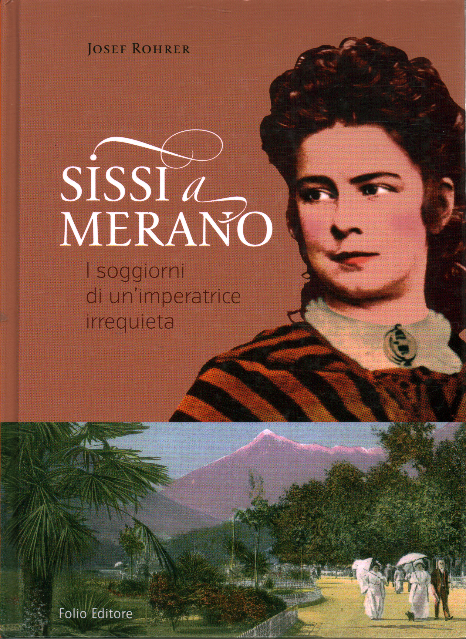 Sissi à Merano, Josef Rohrer