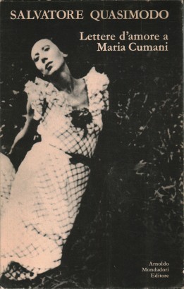 Lettere d'amore a Maria Cumani