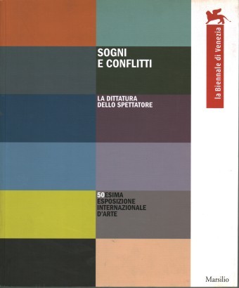 Sogni e conflitti. La dittatura dello spettatore