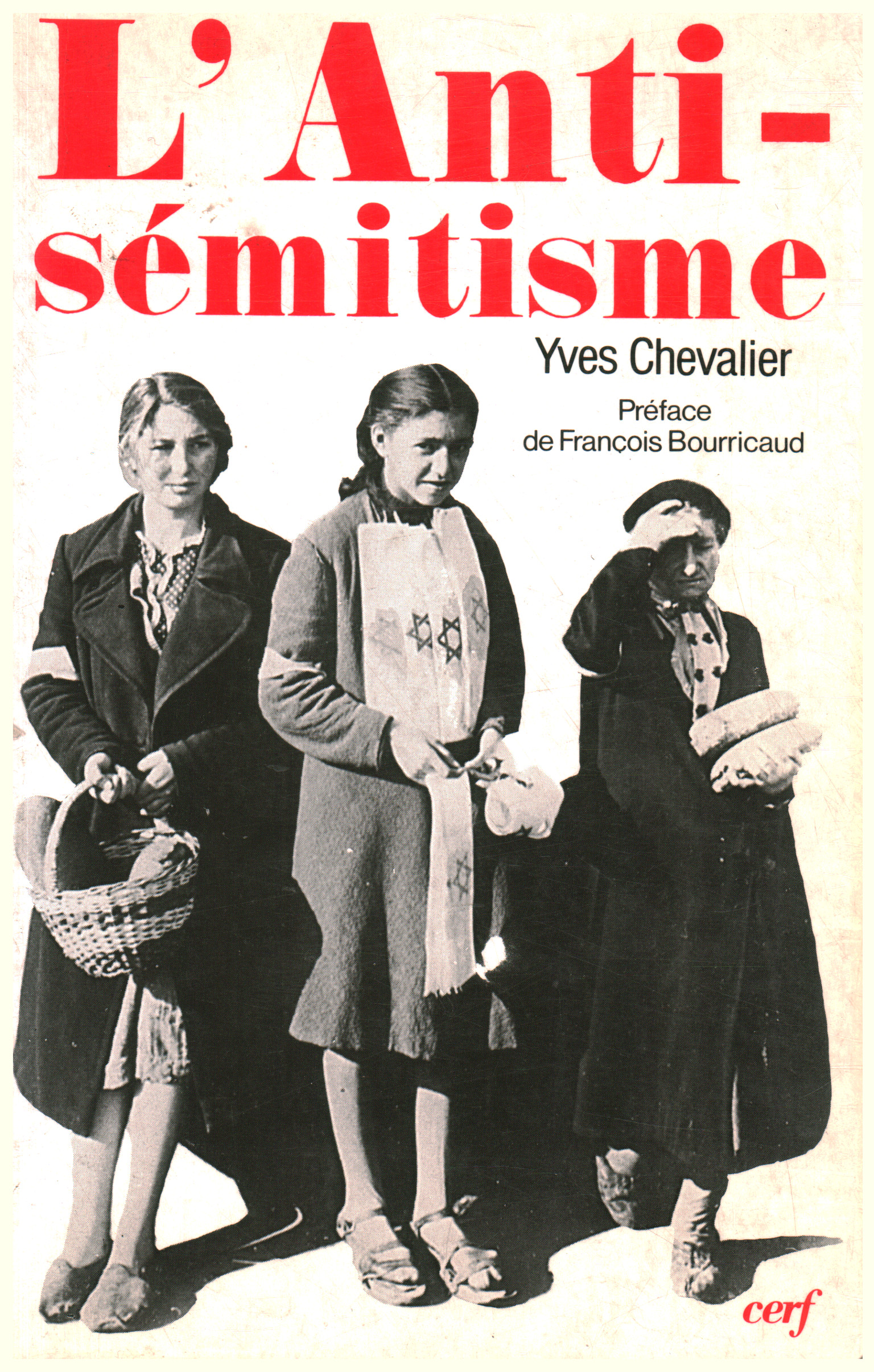 Antisemitismo, Yves Chevalier