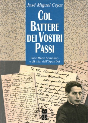 Col battere dei vostri passi