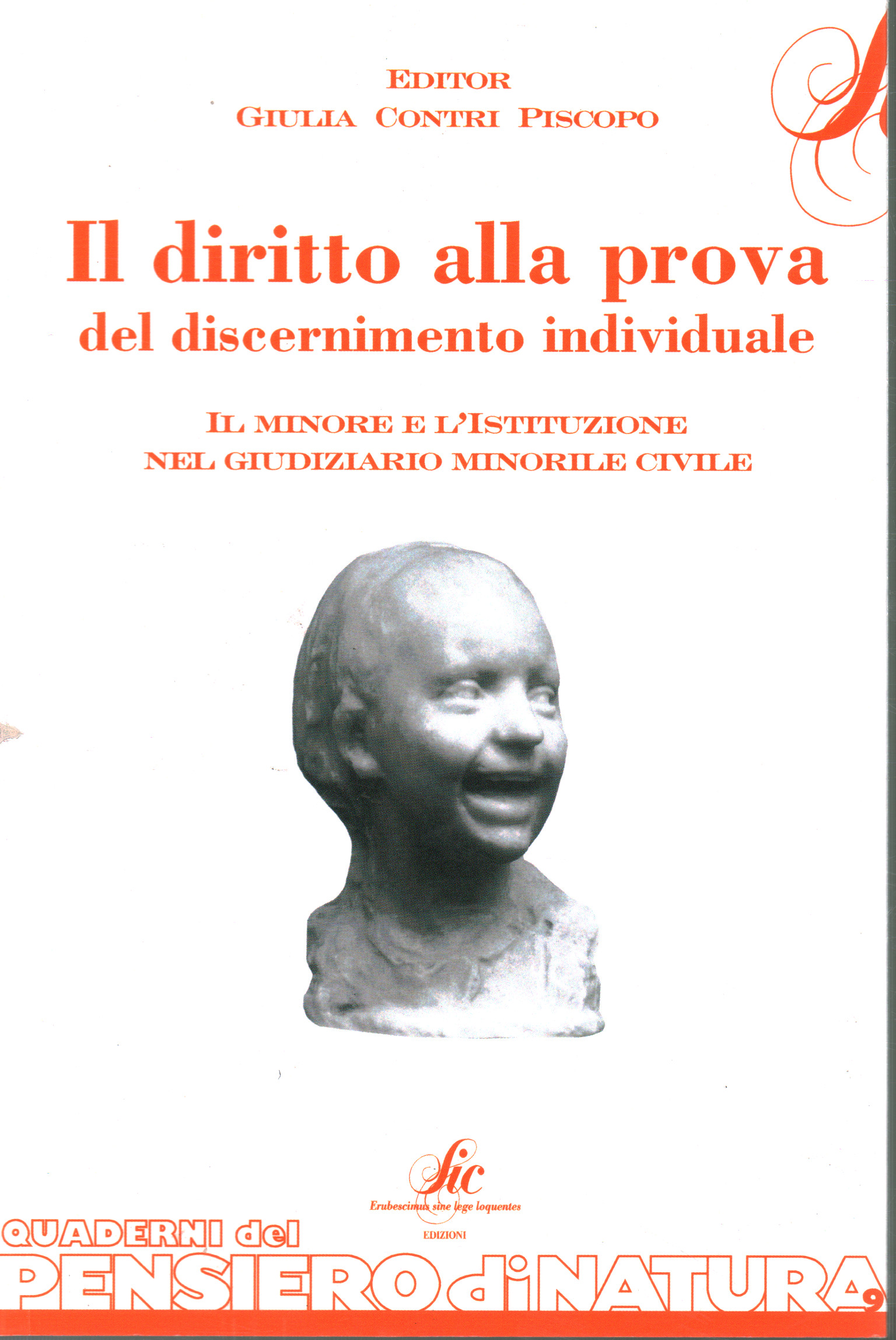 Il diritto alla prova del discernimento individual, Giulia Contri Piscopo