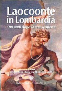 Laocoonte in Lombardia, AA. VV.