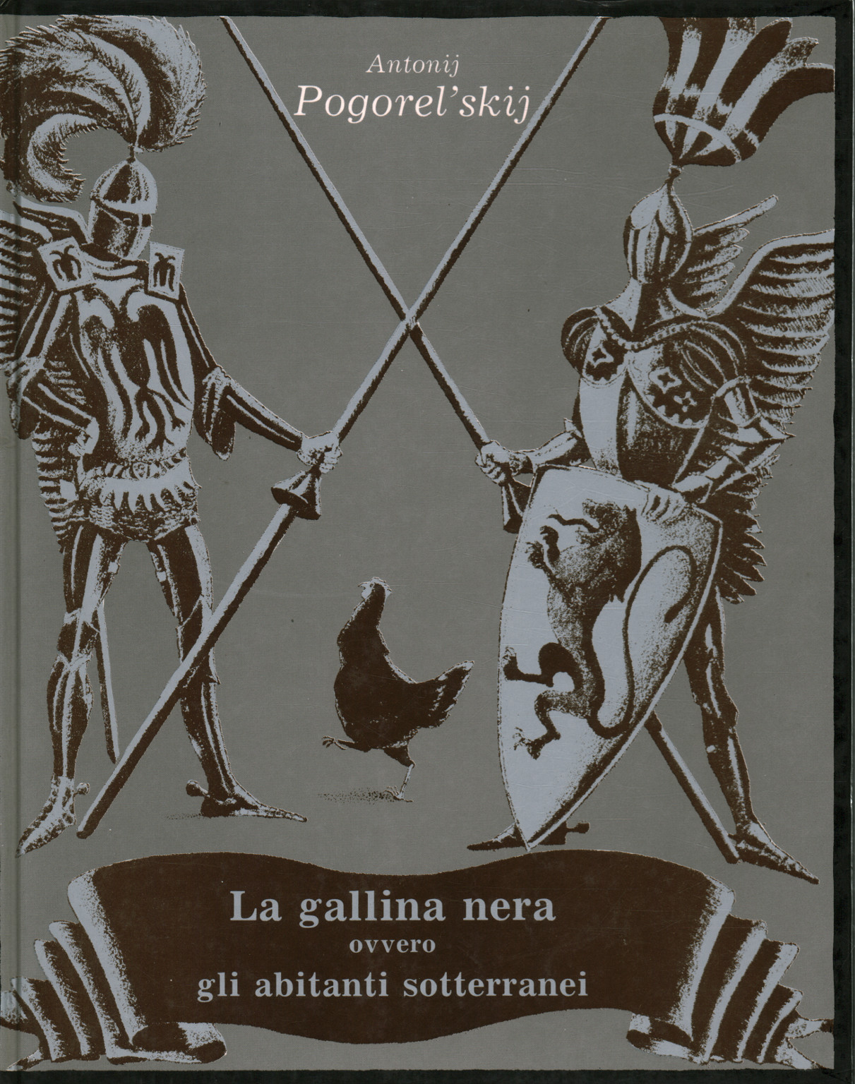 La gallina negra o los habitantes subterráneos, Anonij Pogorel skij