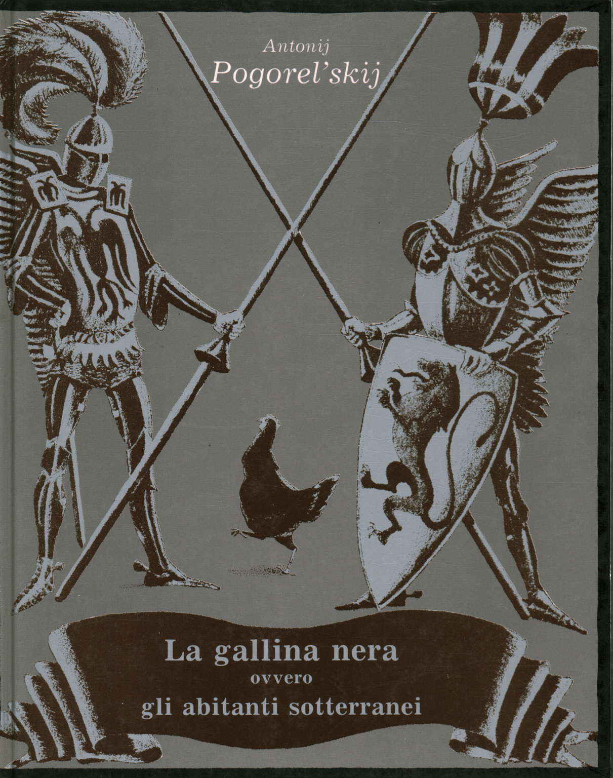 La gallina nera ovvero gli abitanti sotterranei, Anonij Pogorel skij