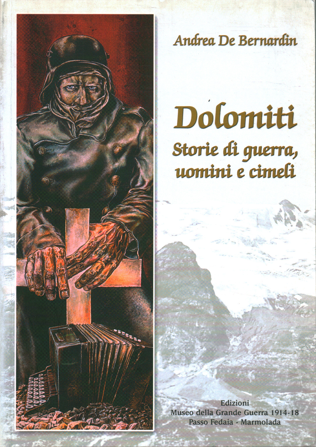 Dolomitas, Andrea De Bernardin