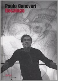 Décalogue, Paolo Canevari