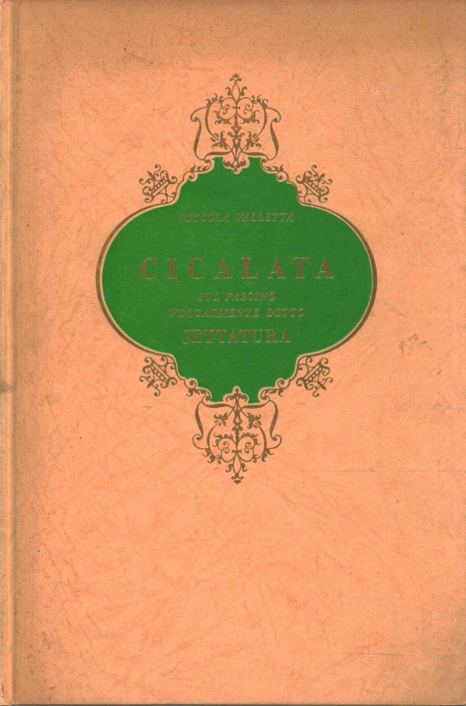 Cicalata sul fascino volgarmente detto jettatura, Niccola Valletta