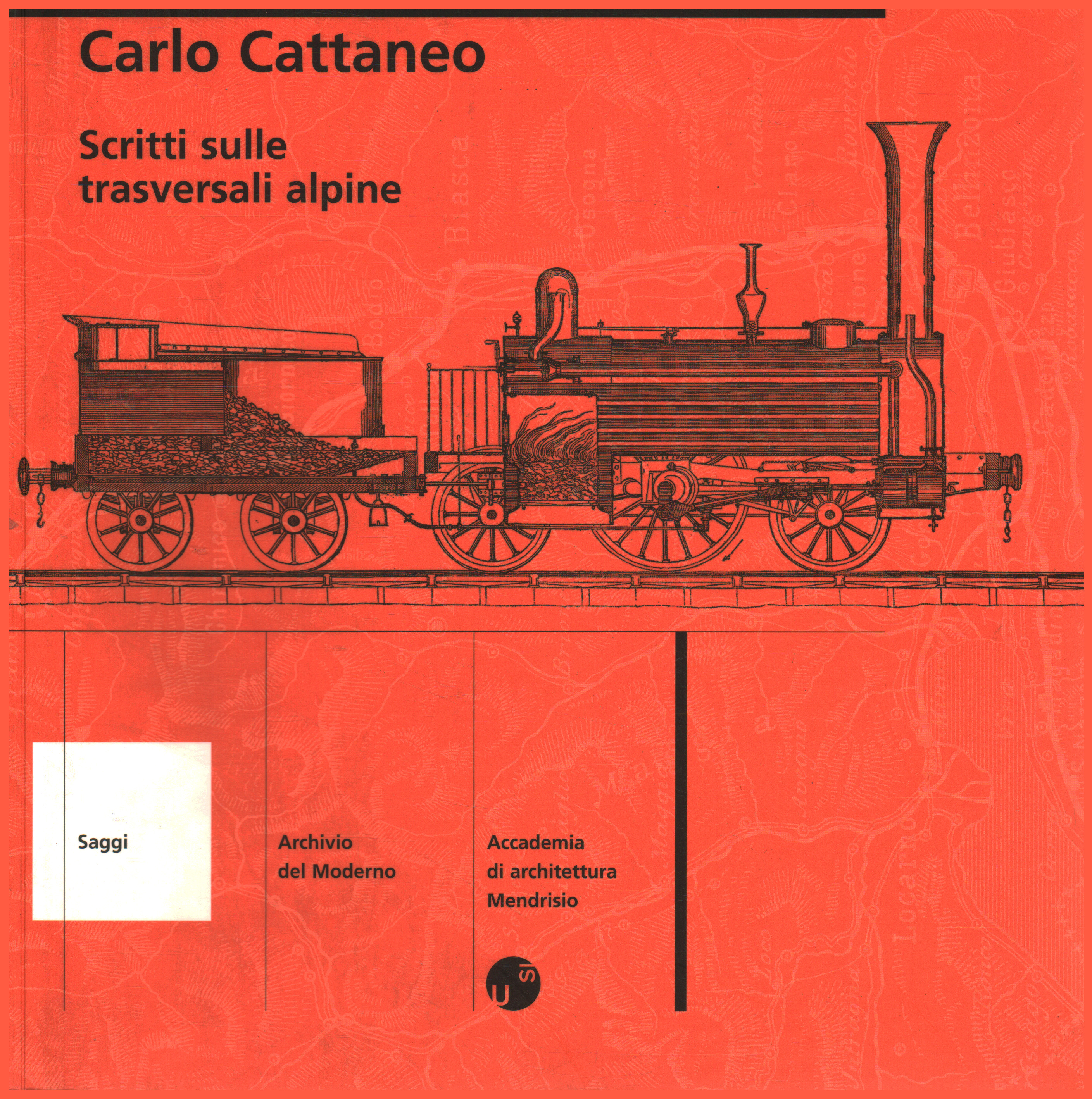 Written on Alpine crossways, Carlo Cattaneo