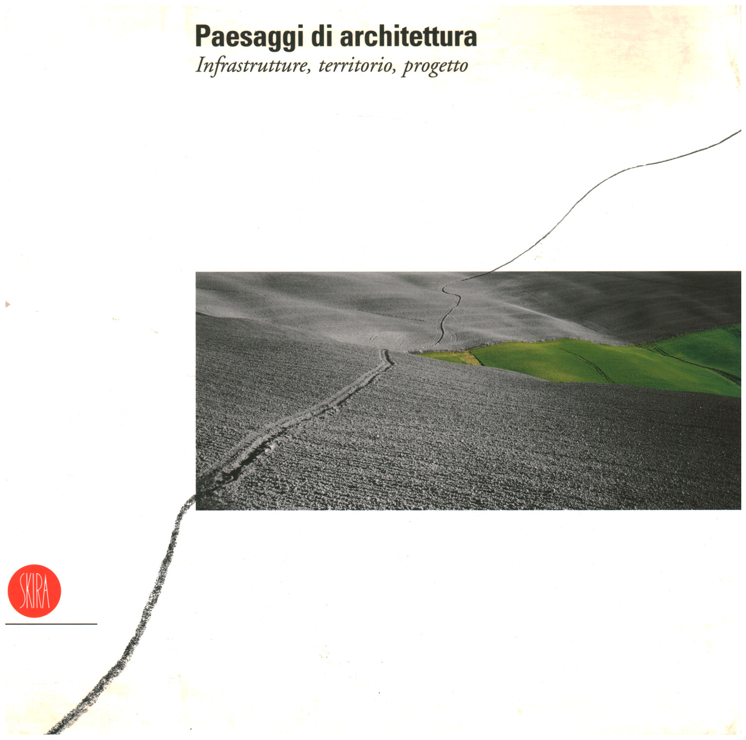 Landscapes of architecture, Pierluigi Salvadeo