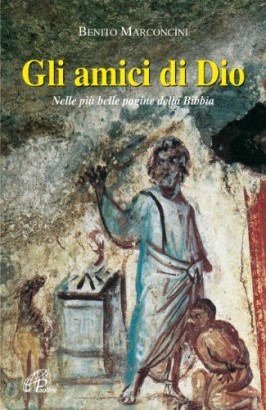 Gli amici di Dio