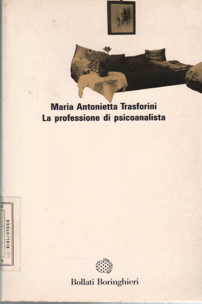 La professione di psicoanalista, Maria Antonietta Trasforini