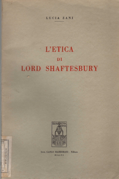 L'etica di Lord Shaftesbury, Lucia Zani