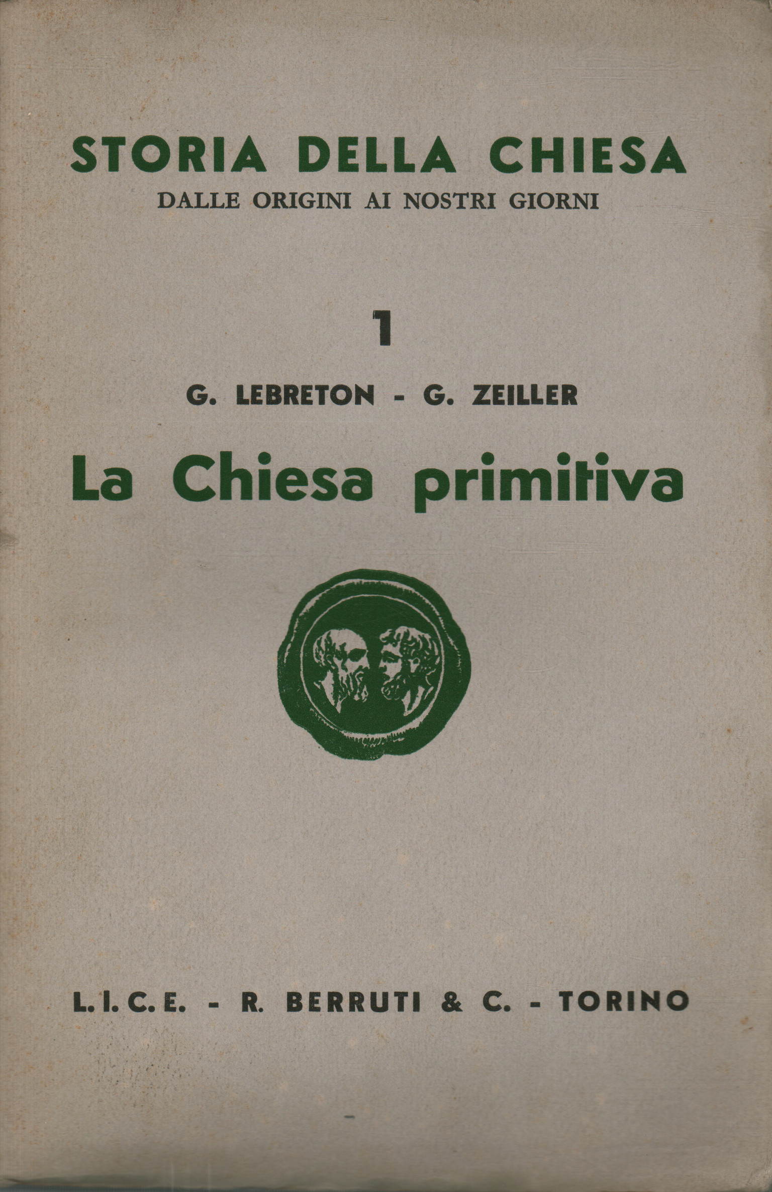 La Chiesa primitiva, G. Lebreton G. Zeiller