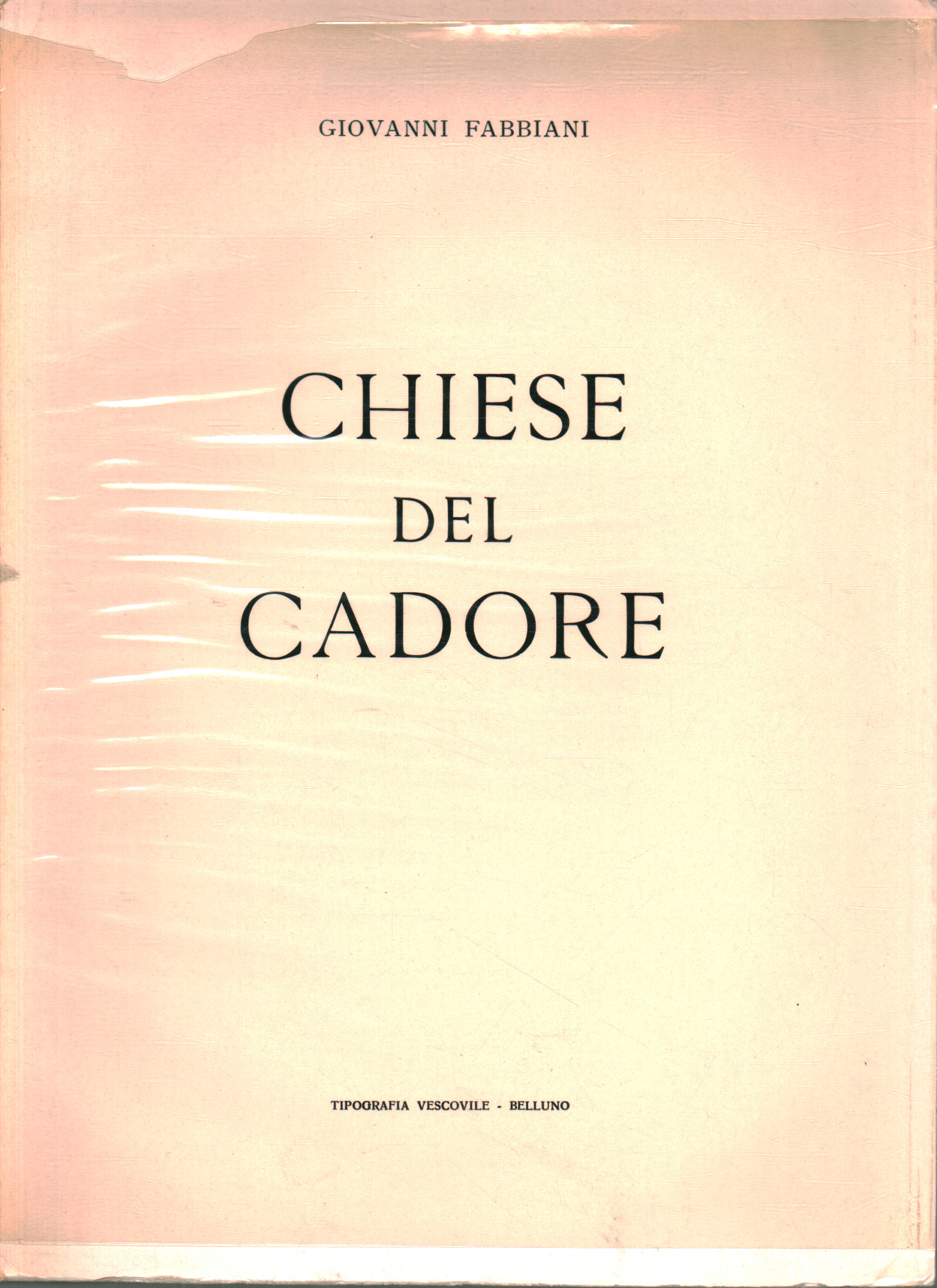 Chiese del Cadore, Giovanni Fabbiani