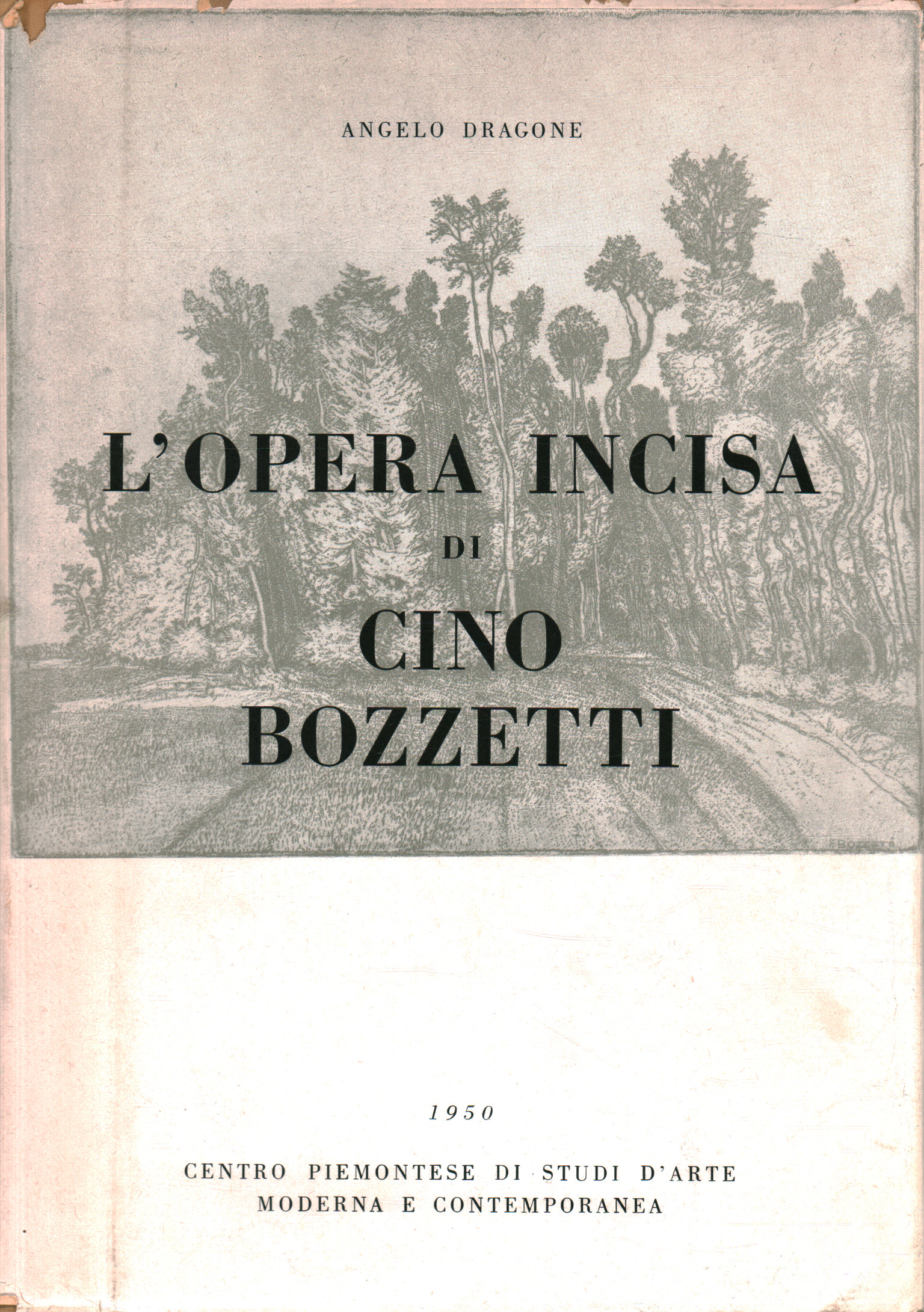 L opera incisa di Cino Bozzetti, Angelo Dragone