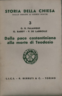 Dalla pace costantiniana alla morte di Teodosio