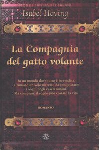 La Compagnia del gatto volante, Isabel Hoving