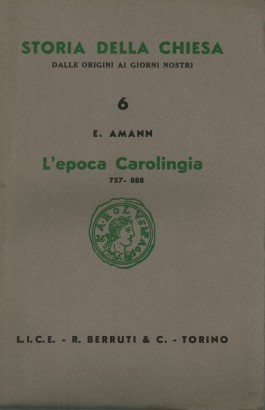 L'epoca Carolingia 757-888