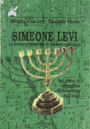 Simeone Levi, Giorgina Arian Levi Emanuele Viterbo