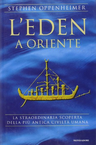 L'Eden a Oriente, Stephen Oppenheimer