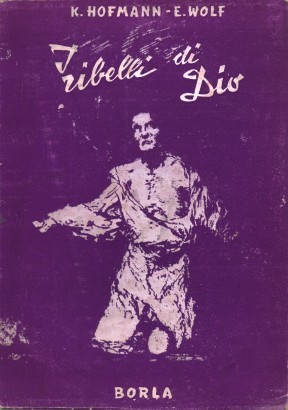 I ribelli di Dio