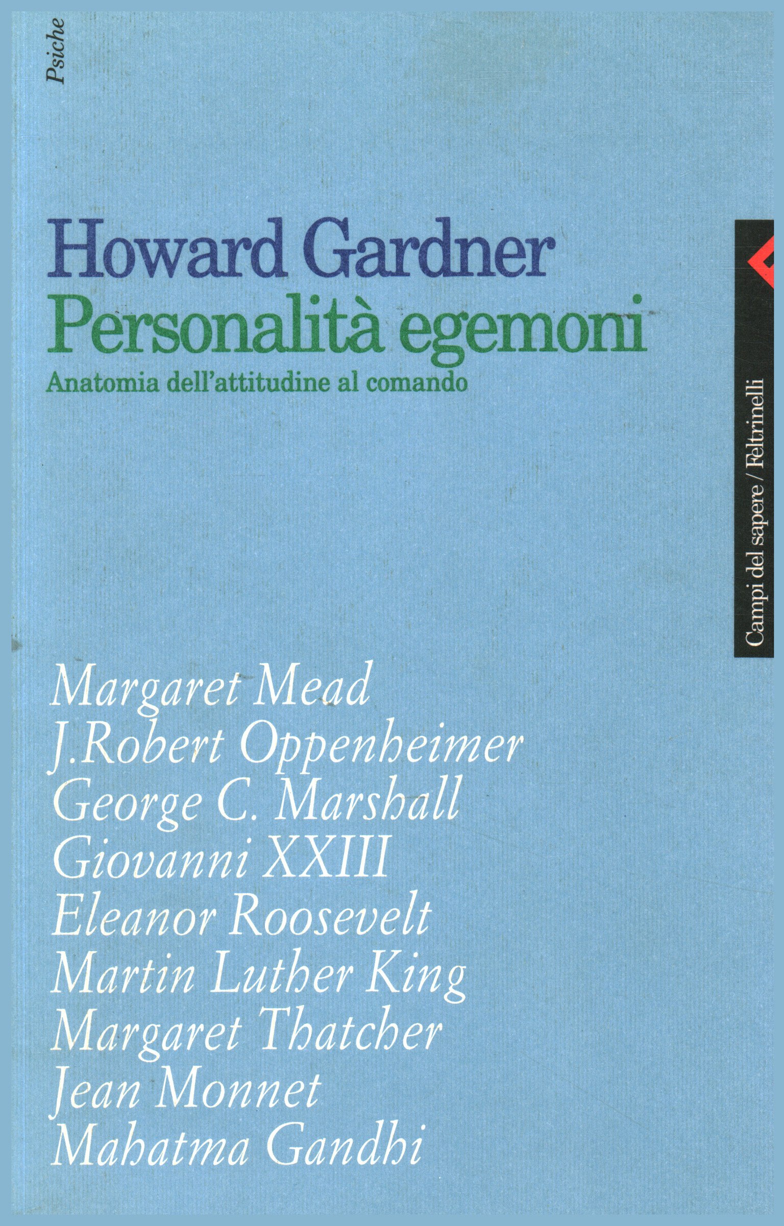 Hegemonic personality, Howard Gardner