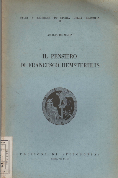 Il pensiero di Francesco Hemsterhus, Amalia De Maria