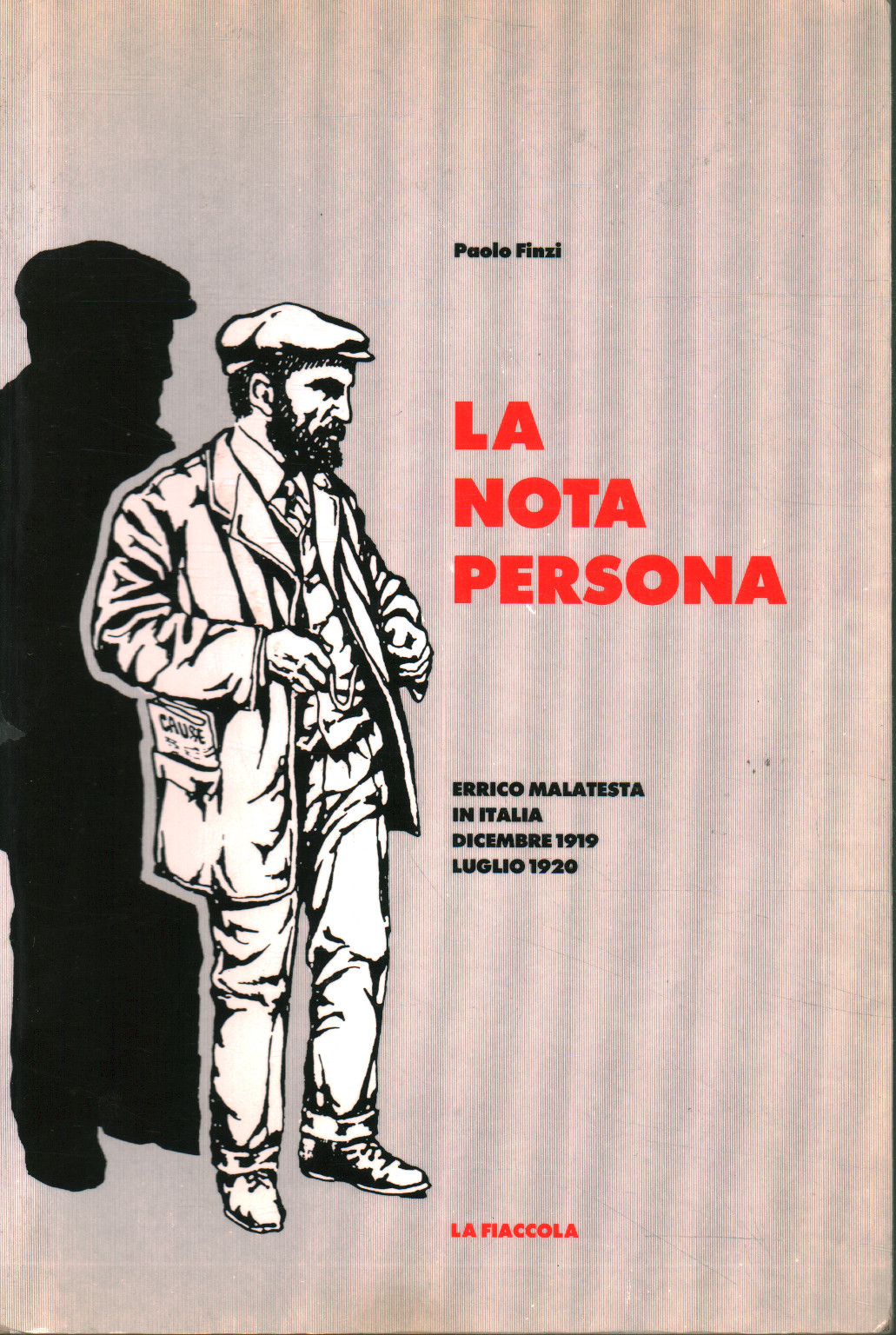 La nota persona, Paolo Finzi