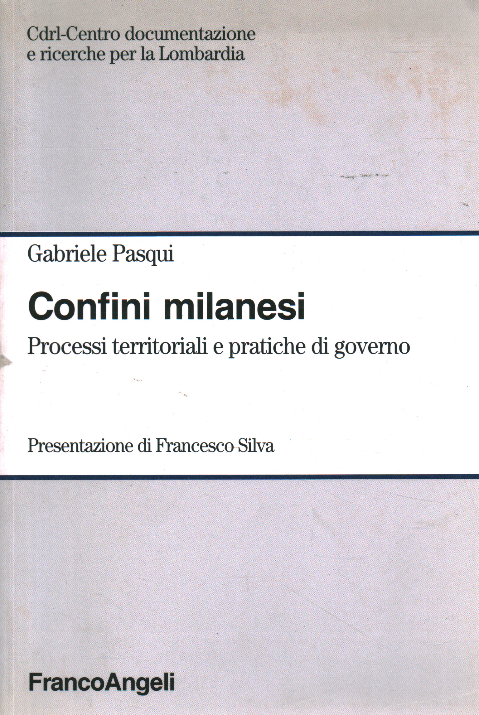 Mailänder Grenzen, Gabriele pasqui