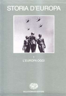 Storia d'Europa. Volume primo