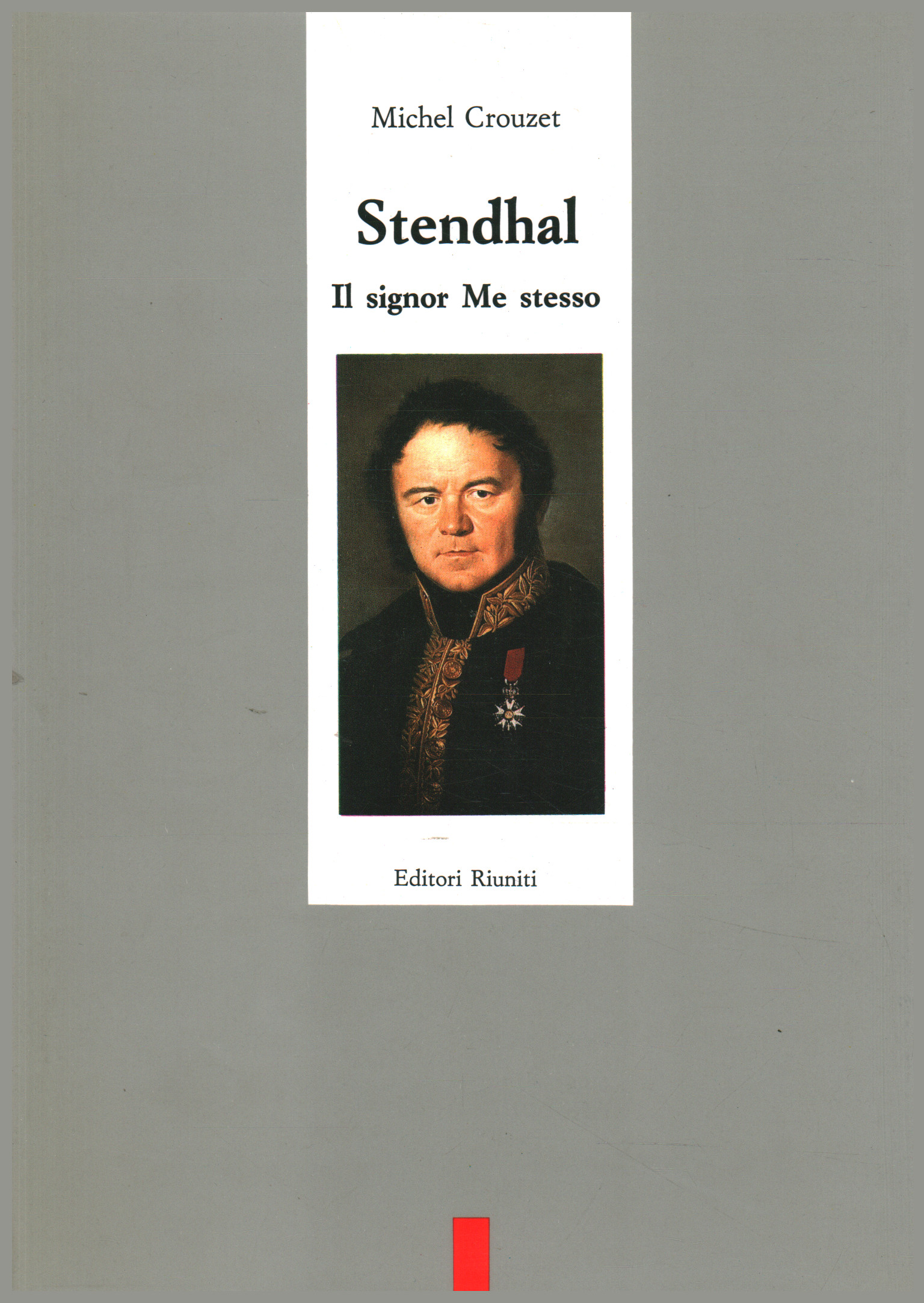 Stendhal, Michel Crouzet