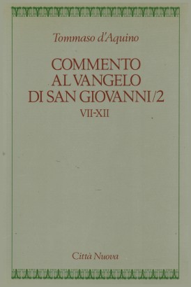 Commento al Vangelo di San Giovanni/2