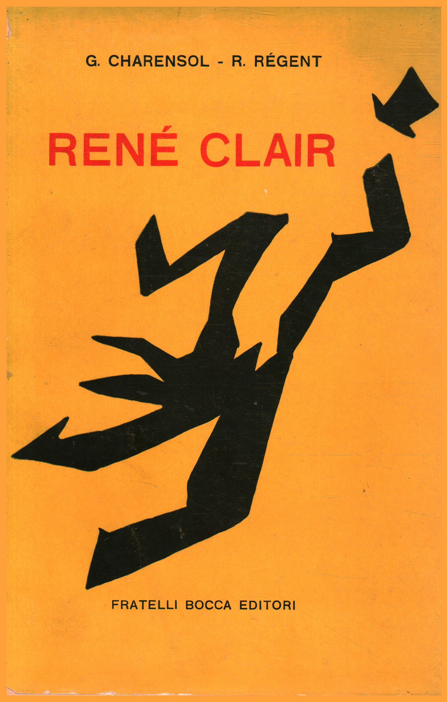 René Clair, G. Charensol R. Régent