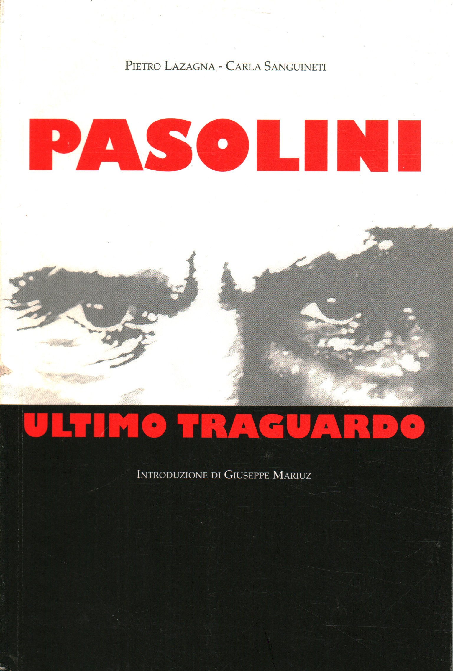 Pasolini último gol, Pietro Lazagna Carla Sanguineti