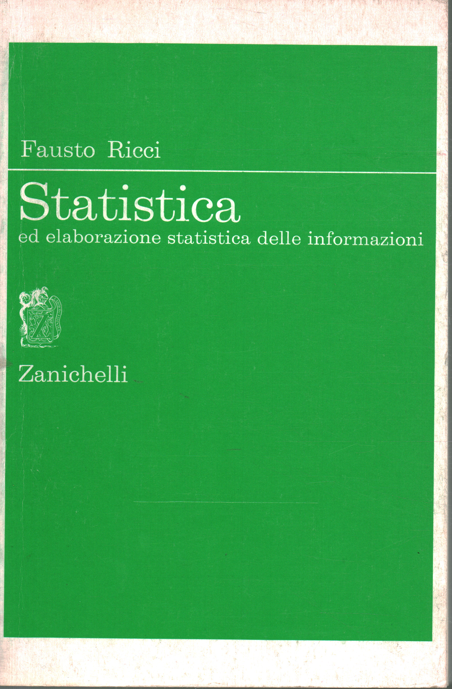 Statistics, Fausto Ricci