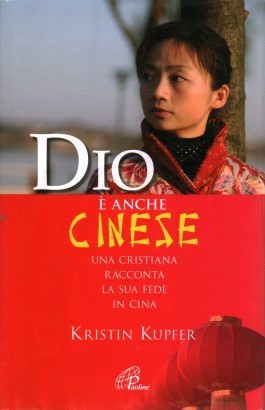 Dio è anche cinese