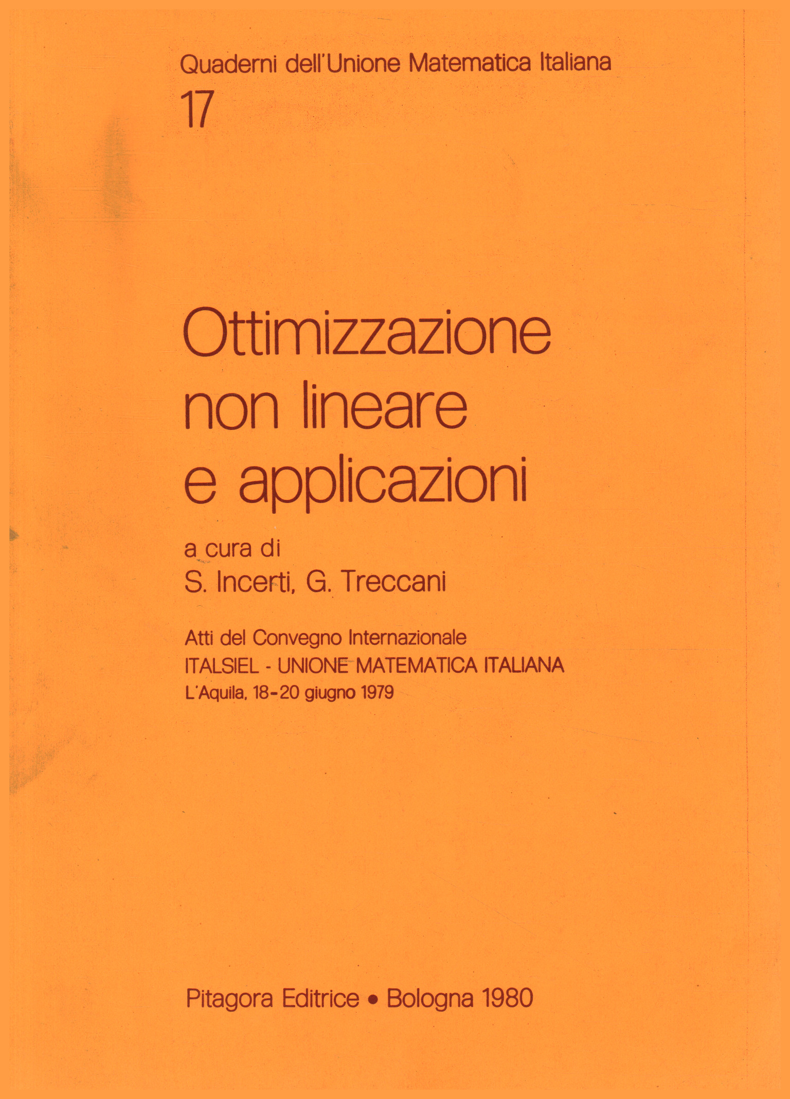 Ottimizzazione non lineare e applicazioni, S. Incerti G. Treccani