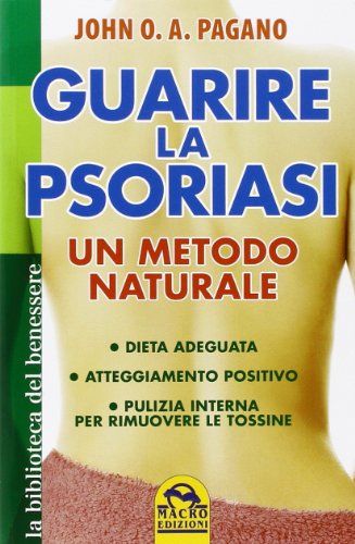 Curación de la psoriasis, John O. A. Pagano