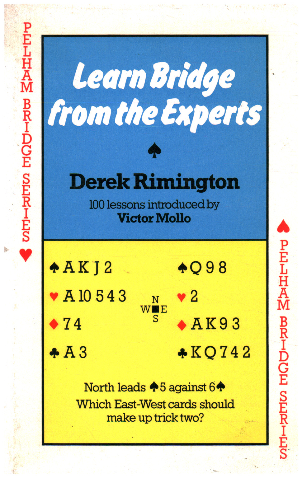 Learn bridge from the experts, Derek Rimington