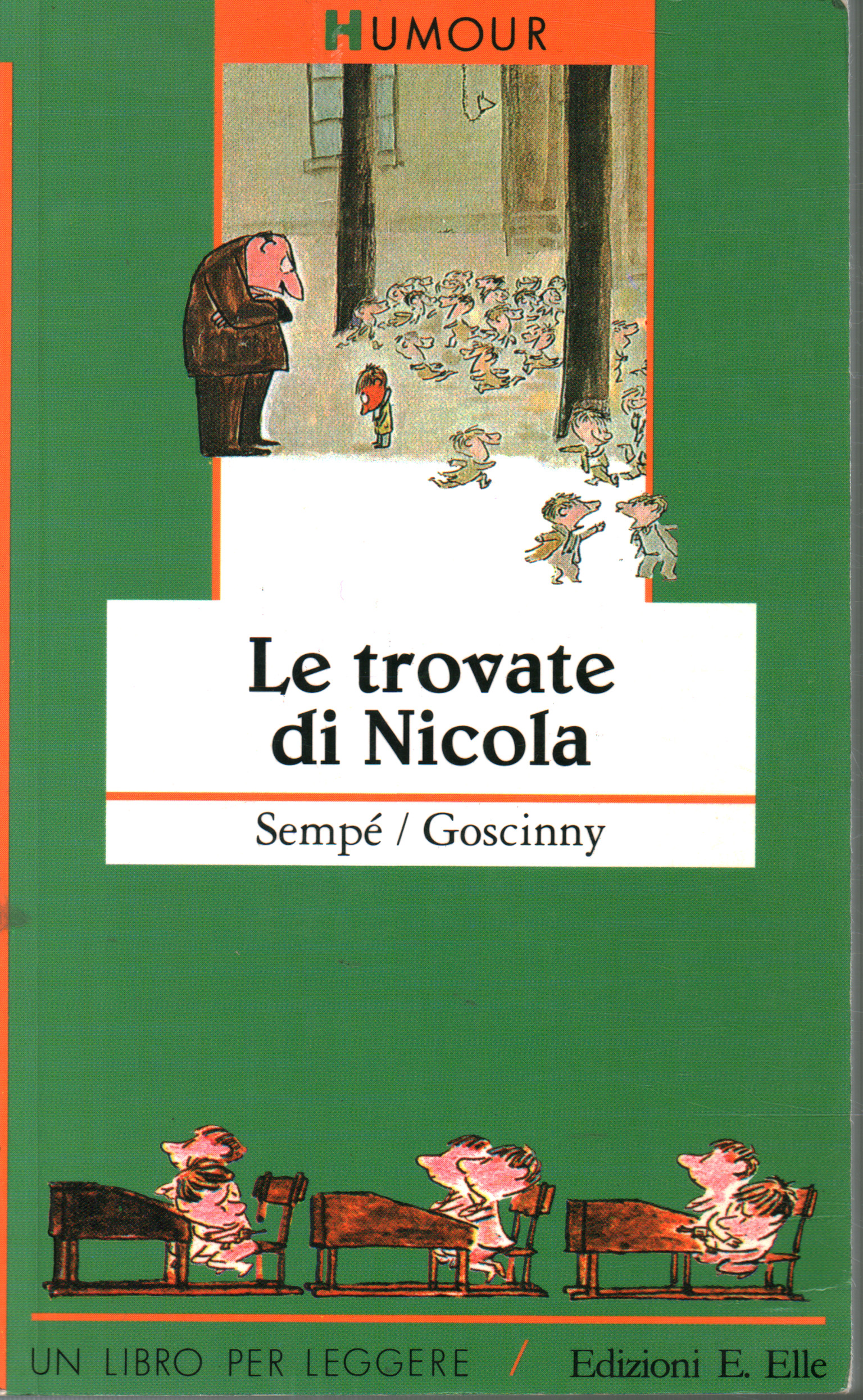 Le trovate di Nicola