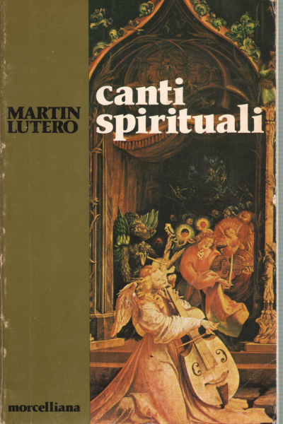 Spirituelle Lieder, Martin Luther